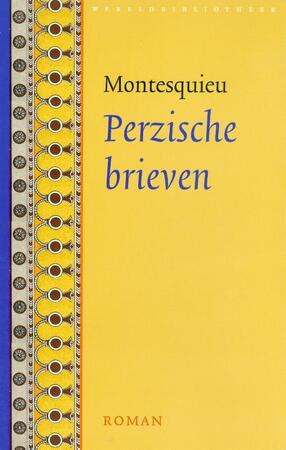 Perzische brieven - Montesquieu Perzische brieven - Montesquieu