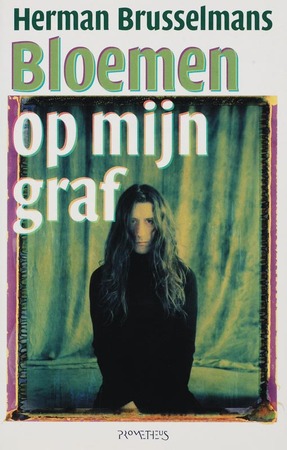 Bloemen op mijn graf - Herman Brusselmans