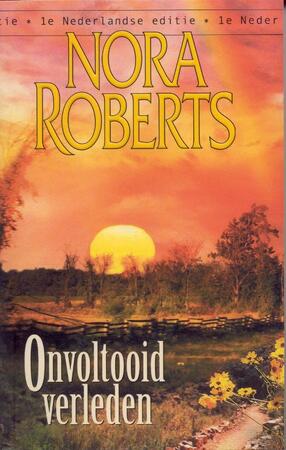 Onvoltooid verleden - Nora Roberts Onvoltooid verleden - Nora Roberts