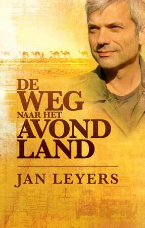 De weg naar het avondland - Jan Leyers