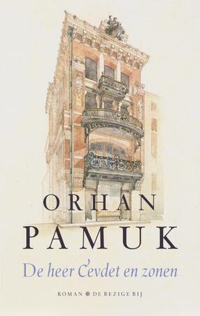 De heer Cevdet en zonen - Orhan Pamuk De heer Cevdet en zonen - Orhan Pamuk