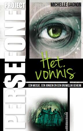 Het vonnis - Michelle Gagnon Het vonnis - Michelle Gagnon