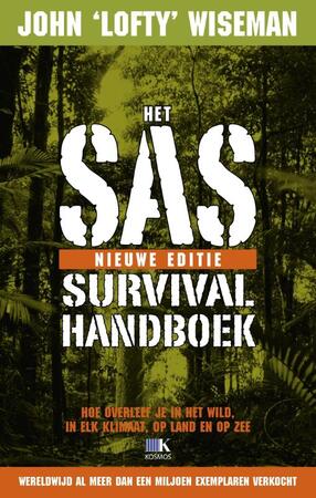 Het SAS survival handboek - John 'Lofty' Wiseman Het SAS survival handboek - John 'Lofty' Wiseman
