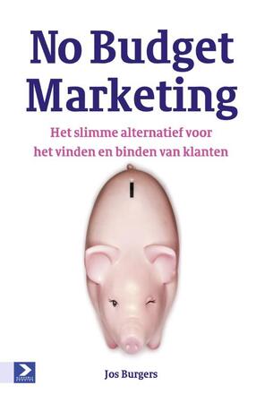 No Budget Marketing - Jos Burgers No Budget Marketing - Jos Burgers