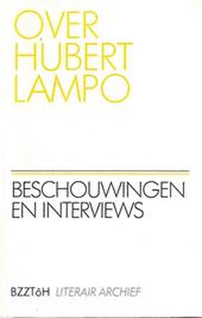 Over Hubert Lampo - Jef van Gool Over Hubert Lampo - Jef van Gool