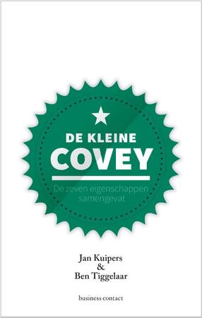 De kleine Covey - Jan Kuipers, Ben Tiggelaar De kleine Covey - Jan Kuipers, Ben Tiggelaar