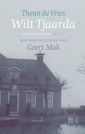 Wilt Tjaarda - Theun de Vries