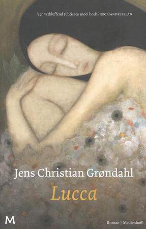 Lucca - Jens Christian Grøndahl Lucca - Jens Christian Grøndahl