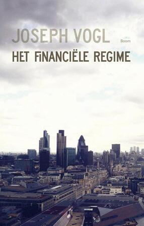Het financiële regime - Joseph Vogl