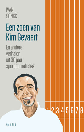 Een zoen van Kim Gevaert - Ivan Sonck Een zoen van Kim Gevaert - Ivan Sonck