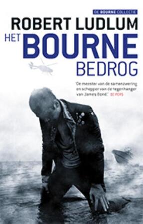 Het Bourne bedrog - Robert Ludlum Het Bourne bedrog - Robert Ludlum