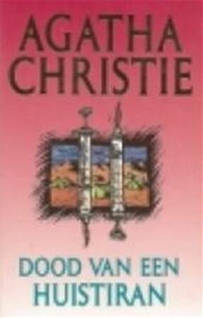 Dood van een huistiran - Agatha Christie, H. Tromp Dood van een huistiran - Agatha Christie, H. Tromp