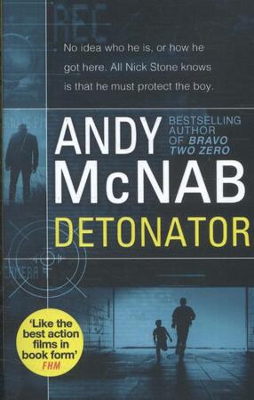 Detonator - andy mcnab Detonator - andy mcnab