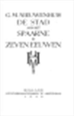 De stad aan het spaarne in zeven eeuwen - G. M. Nieuwenhuis