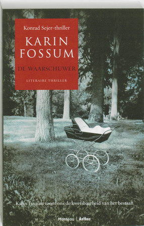 De waarschuwer - Karin Fossum De waarschuwer - Karin Fossum