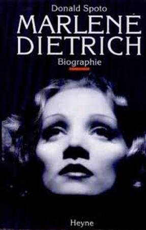 Marlene Dietrich - Donald Spoto