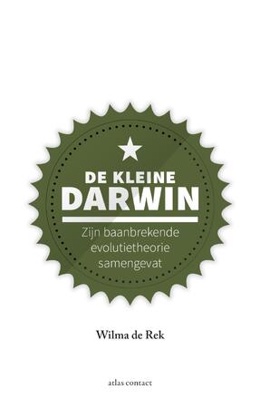 De kleine Darwin - Wilma de Rek