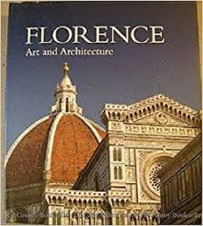 Florence - Silvestra Bietoletti, Antonio Paolucci, Mario Scalini, Angelo Tartuferi, Marco Chiarini (ISBN 9783833119897)