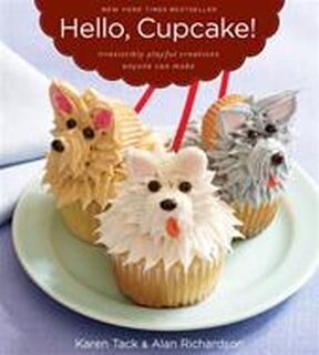 Hello, Cupcake! - Karen Tack, Alan Richardson (ISBN 9780618829255)