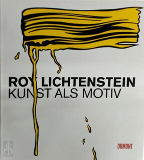 Roy Lichtenstein: Kunst als Motiv - Roy Lichtenstein, Gianni Mercurio (ISBN 9783832193423)