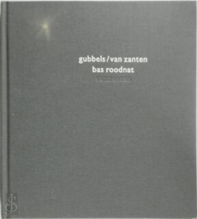Gubbels/van Zanten - Bas Roodnat (ISBN 9789065260543)