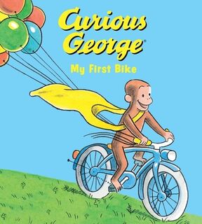 Curious George My First Bike - H. A. Rey, Margret Rey (ISBN 9780358418818)