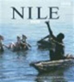 Nile - Martha Holmes, Gavin Maxwell, Tim Scoones