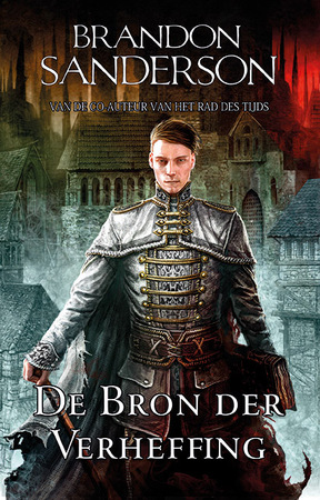 De Bron der Verheffing - Brandon Sanderson, Rien van der Kraan De Bron der Verheffing - Brandon Sanderson, Rien van der Kraan