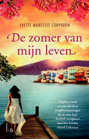 De zomer van mijn leven - Yvette Manessis Corporon De zomer van mijn leven - Yvette Manessis Corporon