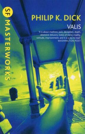 Valis - Philip K. Dick Valis - Philip K. Dick