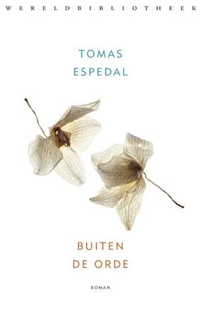 Buiten de orde - Tomas Espedal