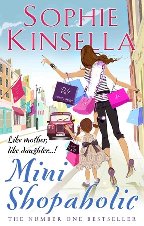 Mini Shopaholic - Book 6 - Sophie Kinsella Mini Shopaholic - Book 6 - Sophie Kinsella