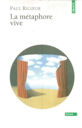 La métaphore vive - Paul Ricoeur La métaphore vive - Paul Ricoeur