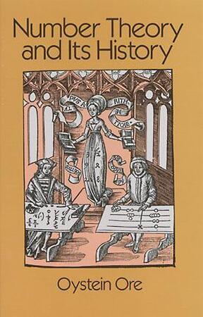 Number Theory and Its History - Oystein Ore Number Theory and Its History - Oystein Ore