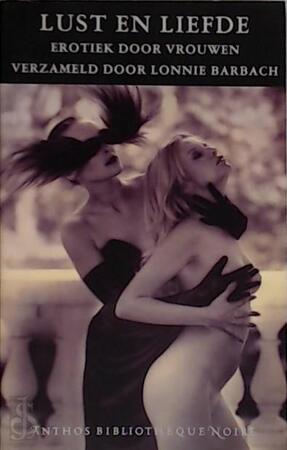 Lust en Liefde - L. [red.] Barbach