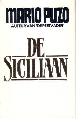De Siciliaan - Mario Puzo, Bert Mebius De Siciliaan - Mario Puzo, Bert Mebius