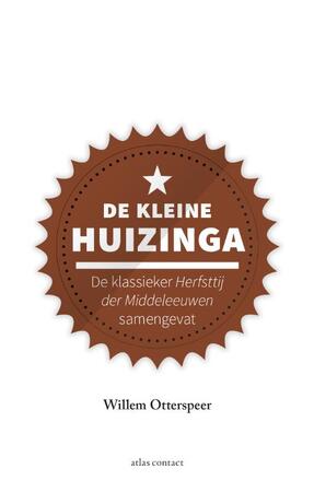 De kleine Huizinga - Willem Otterspeer