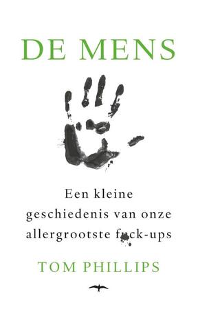 De mens - Tom Phillips De mens - Tom Phillips