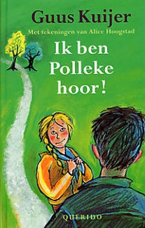 Ik ben Polleke hoor - Guus Kuijer Ik ben Polleke hoor - Guus Kuijer