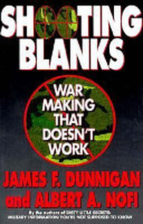 Shooting Blanks - James F. Dunnigan, Albert A. Nofi