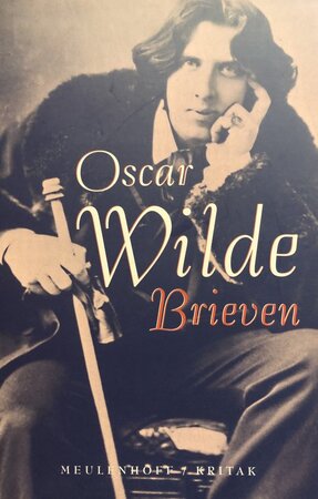 Brieven - Oscar Wilde Brieven - Oscar Wilde