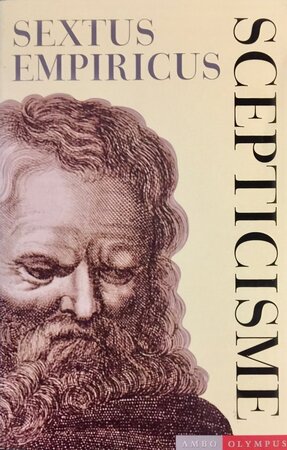 Scepticisme - Sextus Empiricus