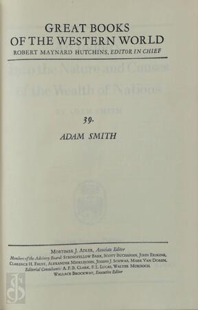 Great Books of the Western World: Adam Smith - Adam Smith, Robert Maynard Hutchins Great Books of the Western World: Adam Smith - Adam Smith, Robert Maynard Hutchins