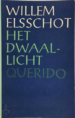 Het dwaallicht - Willem Elsschot Het dwaallicht - Willem Elsschot