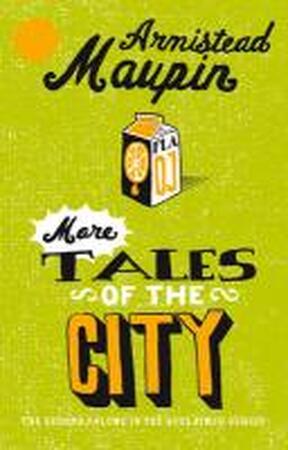 More Tales of the City - Armistead Maupin More Tales of the City - Armistead Maupin