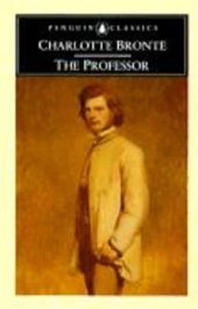 The professor - Charlotte Brontë, Heather Glen The professor - Charlotte Brontë, Heather Glen