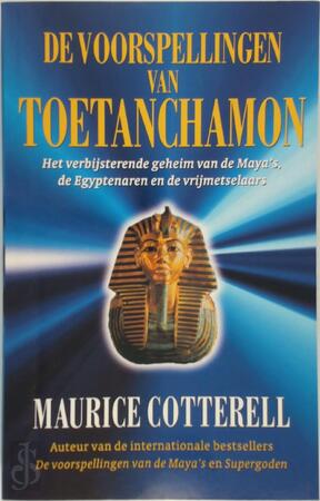 De voorspellingen van Toetanchamon - Maurice Cotterell