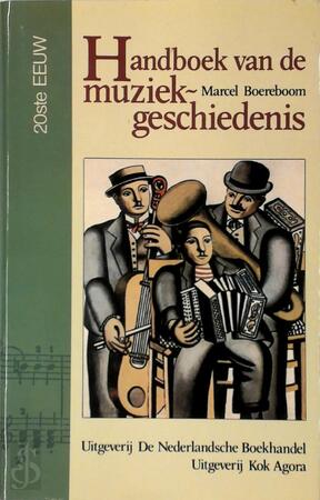 Handboek muziekgeschiedenis - Boereboom Handboek muziekgeschiedenis - Boereboom