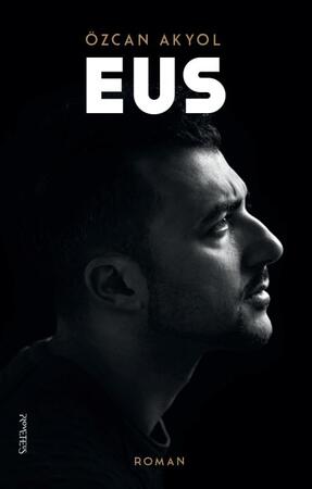 Eus - Özcan Akyol Eus - Özcan Akyol