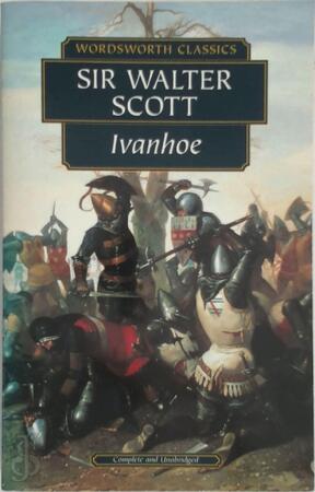 Ivanhoe - Walter Scott Ivanhoe - Walter Scott